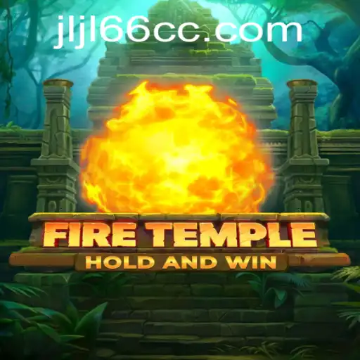 FireTemple: Unraveling the Mysteries of the JLJL66 Realm